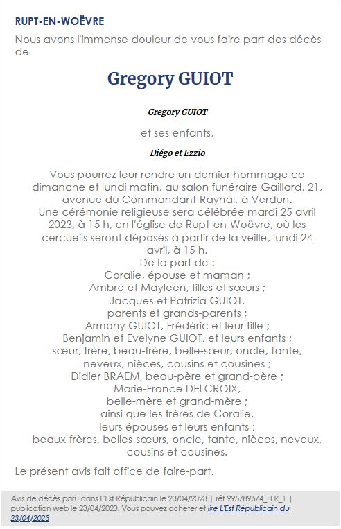 Décès de monsieur GUIOT Grégory et ses enfants Diégo et Ezzio
