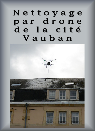 Nettoyage de la cité Vauban par drone