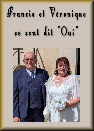 Francis GUIOT et Véronique ANTOINE se sont dit "Oui"